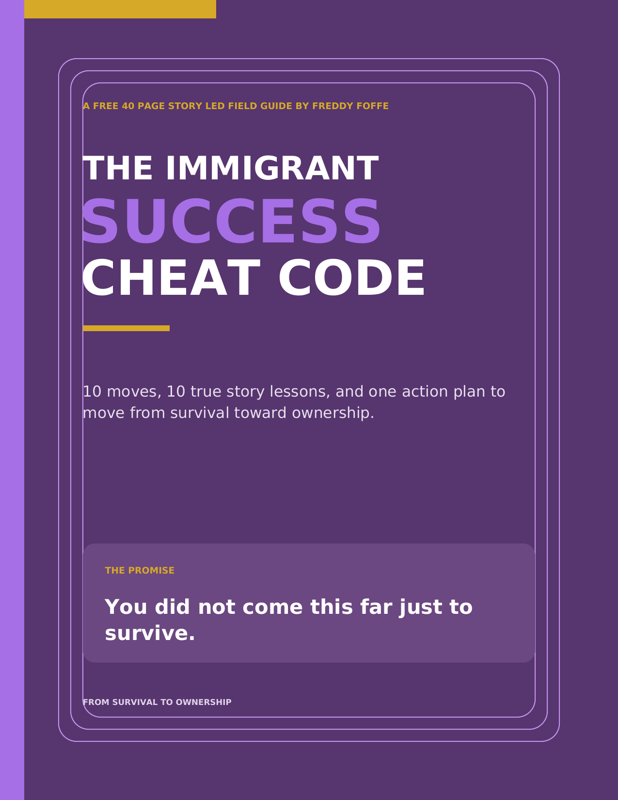 The Immigrant Success Cheat Code book cover by Freddy Foffe